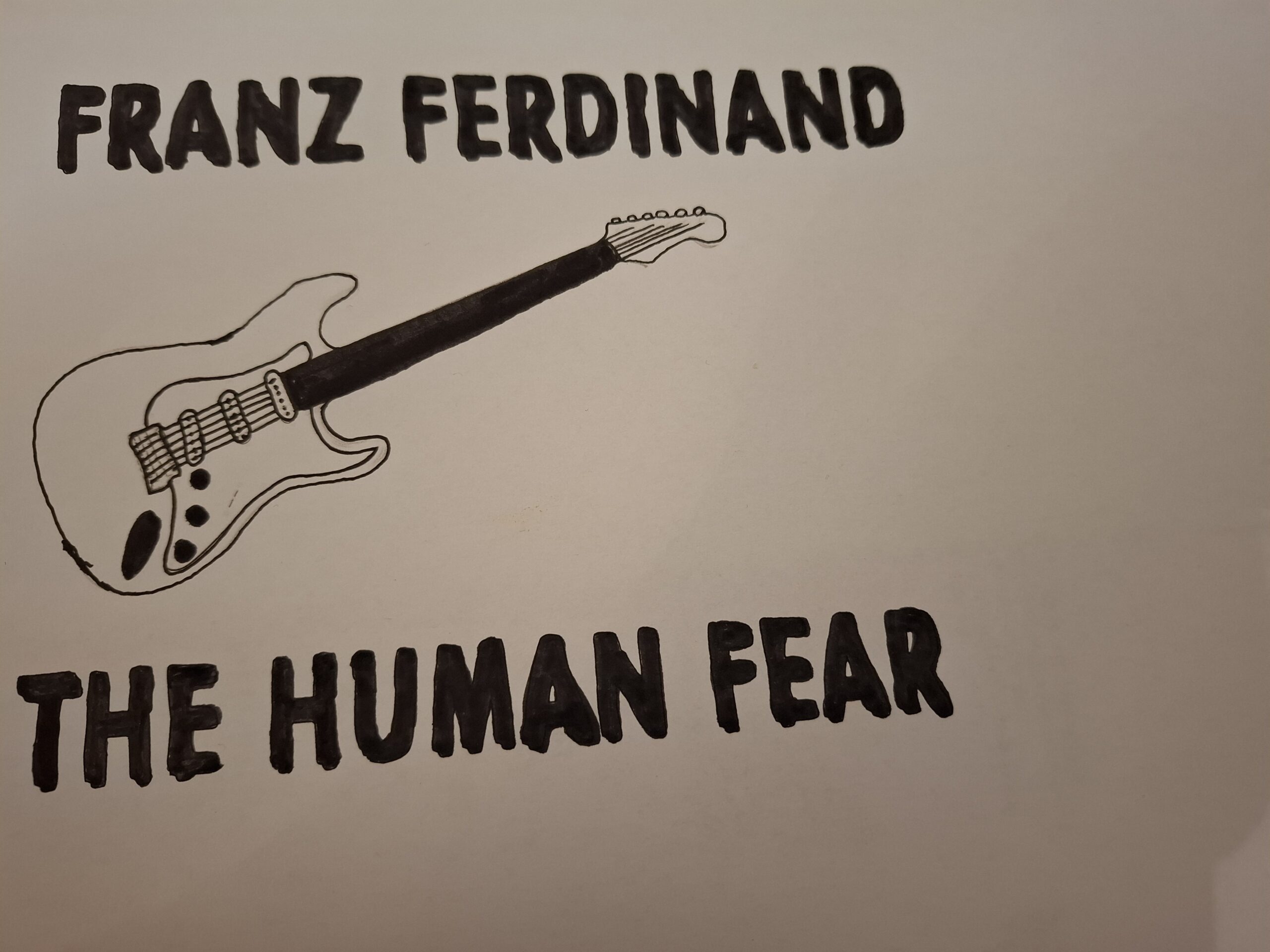 Franz Ferdinand: The Human Fear